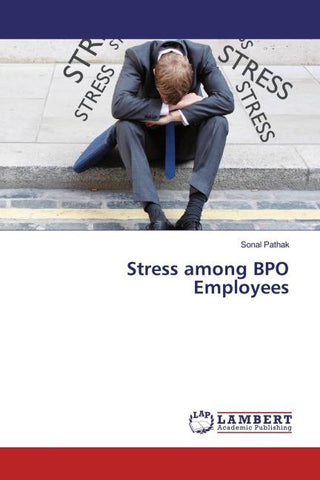 Stress among BPO Employees