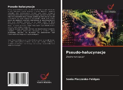 Pseudo-halucynacje
