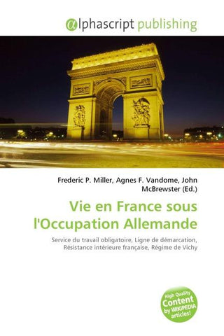 Vie en France sous l'Occupation Allemande