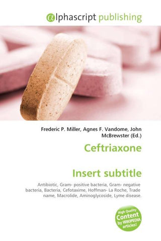 Ceftriaxone Insert subtitle