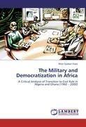 The Military and Democratization in Africa