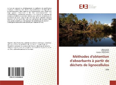 Méthodes d'obtention d'absorbants à partir de déchets de lignocellulos