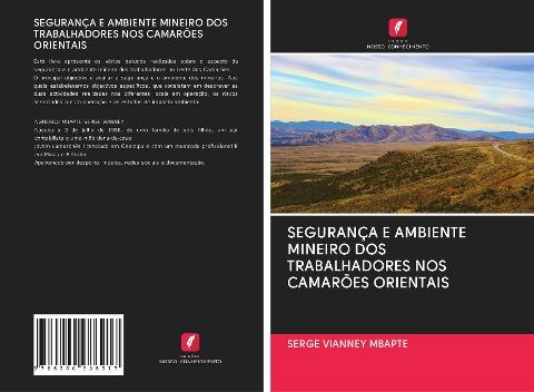 SEGURANÇA E AMBIENTE MINEIRO DOS TRABALHADORES NOS CAMARÕES ORIENTAIS