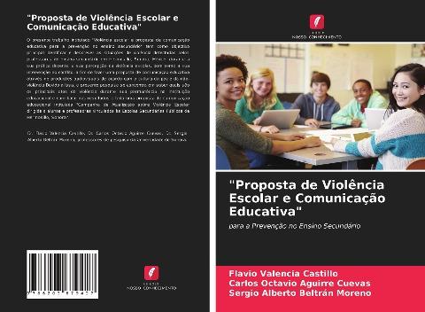 "Proposta de Violência Escolar e Comunicação Educativa"