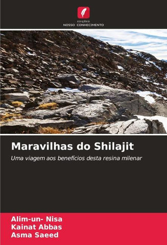 Maravilhas do Shilajit