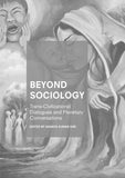 Beyond Sociology