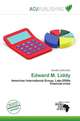 Edward M. Liddy