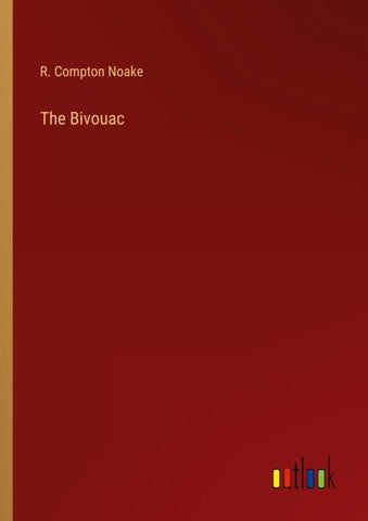 The Bivouac