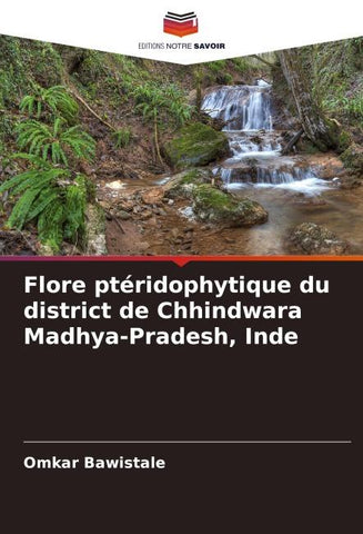 Flore ptéridophytique du district de Chhindwara Madhya-Pradesh, Inde