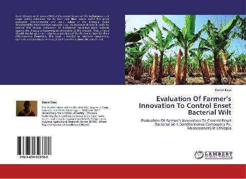 Evaluation Of Farmer's Innovation To Control Enset Bacterial Wilt