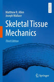 Skeletal Tissue Mechanics
