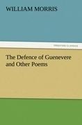 The Defence of Guenevere and Other Poems