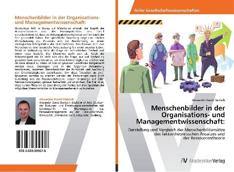 Menschenbilder in der Organisations- und Managementwissenschaft: