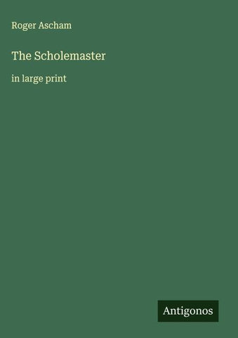 The Scholemaster