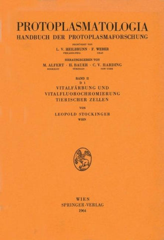 Vitalfärbung und Vitalfluorochromierung Tierischer Zellen