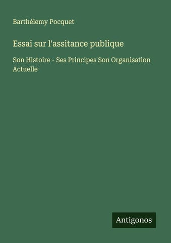 Essai sur l'assitance publique