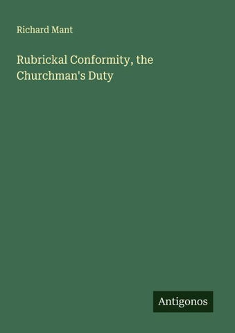 Rubrickal Conformity, the Churchman's Duty