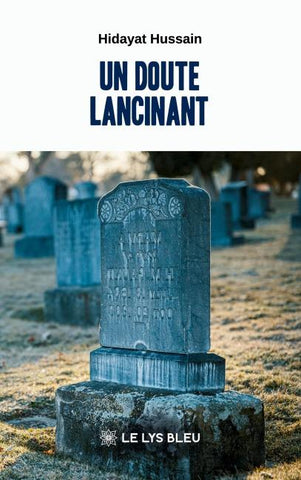 Un doute lancinant