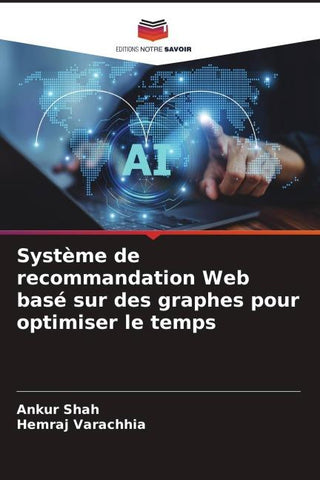 Système de recommandation Web basé sur des graphes pour optimiser le temps