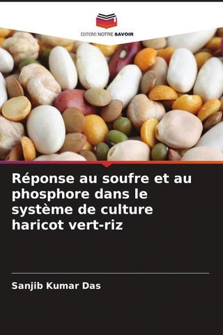 Réponse au soufre et au phosphore dans le système de culture haricot vert-riz