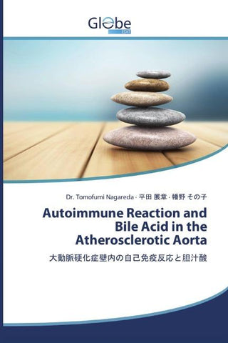 Autoimmune Reaction and Bile Acid in the Atherosclerotic Aorta
