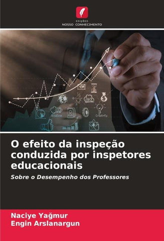 O efeito da inspeção conduzida por inspetores educacionais