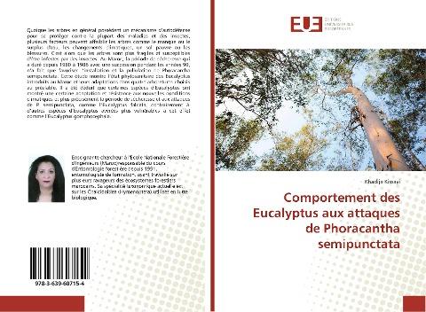 Comportement des Eucalyptus aux attaques de Phoracantha semipunctata