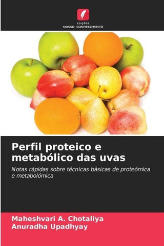 Perfil proteico e metabólico das uvas