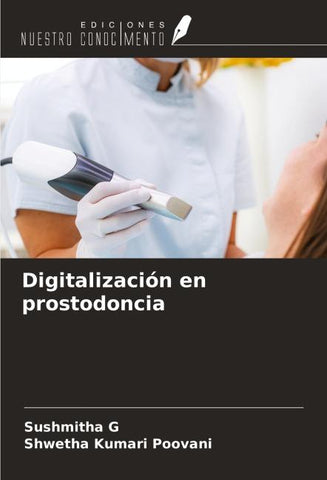Digitalización en prostodoncia