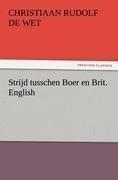 Strijd tusschen Boer en Brit. English