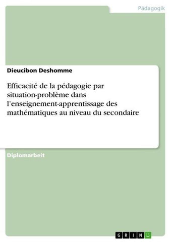 Efficacité de la pédagogie par situation-problème dans l'enseignement-apprentissage des mathématiques au niveau du secondaire