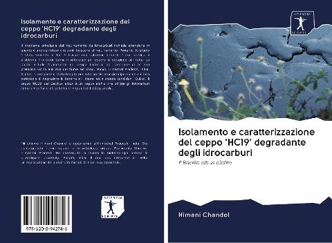Isolamento e caratterizzazione del ceppo 'HC19' degradante degli idrocarburi