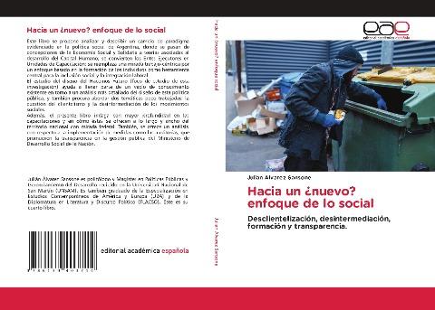Hacia un ¿nuevo? enfoque de lo social