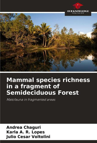 Mammal species richness in a fragment of Semideciduous Forest