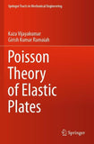 Poisson Theory of Elastic Plates