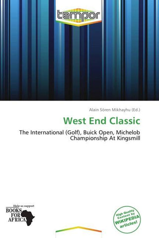 West End Classic