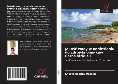 Jako¿¿ wody w odniesieniu do zdrowia omu¿ków Perna viridis L