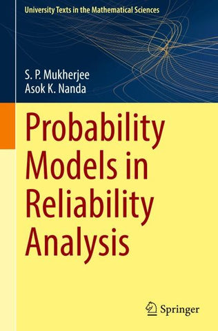 Probability Models in Reliability Analysis