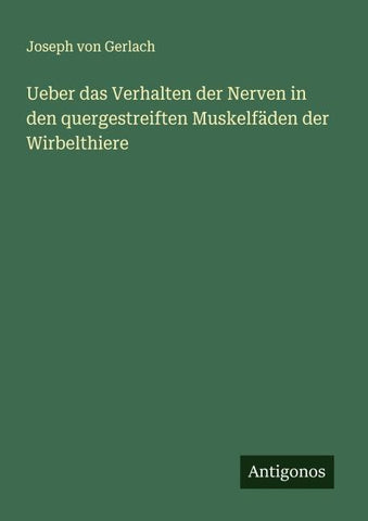 Ueber das Verhalten der Nerven in den quergestreiften Muskelfäden der Wirbelthiere