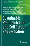 Sustainable Plant Nutrition and Soil Carbon Sequestration