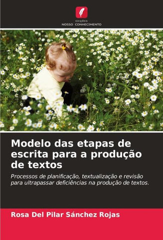 Modelo das etapas de escrita para a produção de textos