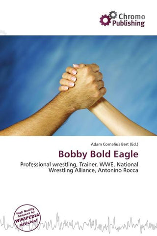 Bobby Bold Eagle