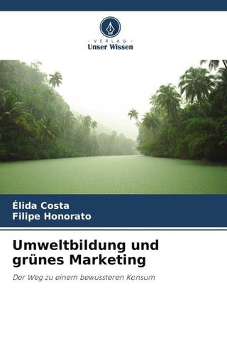Umweltbildung und grünes Marketing