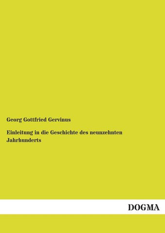 Einleitung in die Geschichte des neunzehnten Jahrhunderts