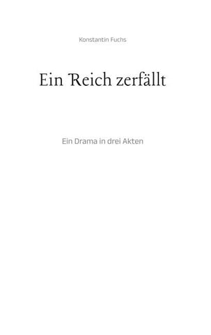 Ein Reich zerfällt