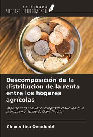 Descomposición de la distribución de la renta entre los hogares agrícolas