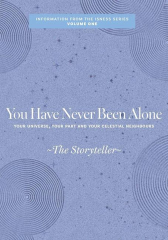 You Have Never Been Alone
