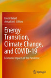 Energy Transition, Climate Change, and COVID-19