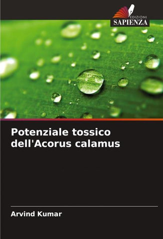 Potenziale tossico dell'Acorus calamus