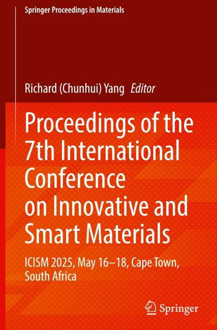 Proceedings of the 7th International Conference on Innovative and Smart Materials